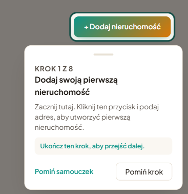 Samouczek podświetlający przycisk „Dodaj nieruchomość” z dymkiem opisującym krok 1 z 8
